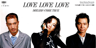 LOVE LOVE LOVE / DREAMS COME TRUE